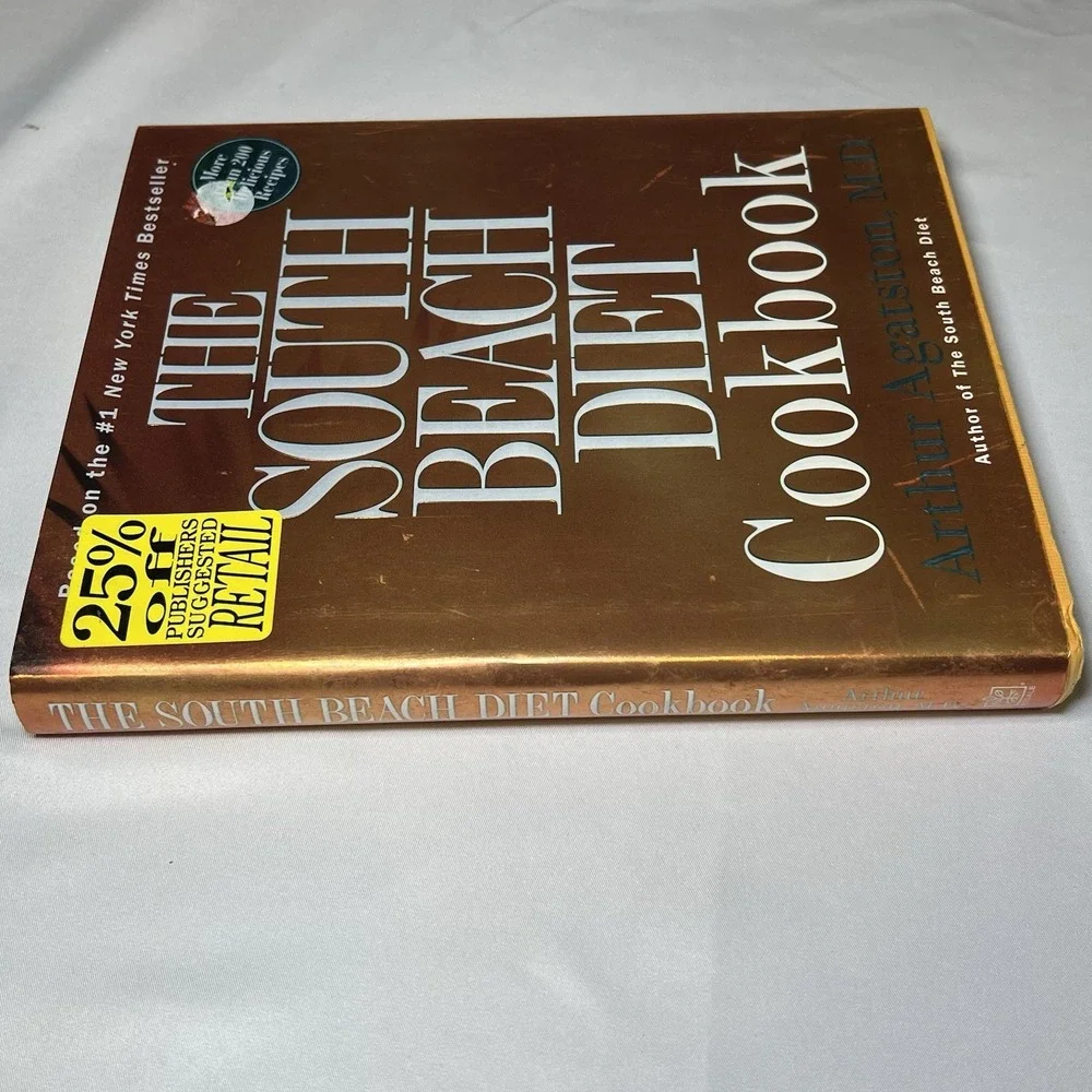 South Beach‎ Diet Cookbook : More Than 200 Delicious Recipies That Fit the...
